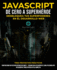 Javascript De Cero a Superh�roe
