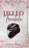 Hello Trouble