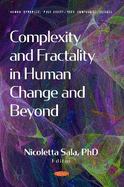 Complexity and Fractality in Human Change and Beyond