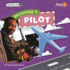 Becoming a Pilot (My Future Job)