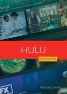 Hulu (Odysseys in Business)
