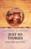 Just So Stories