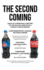 The Second Coming: Strategic Success Story!
