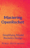 Mastering OpenRocket: Simplifying Model Rocketry Design