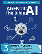 Agentic AI: The Bible