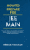 How to Prepare for Jee Main
