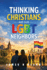 Thinking Christians and Our LGBT Neighbors