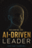 Becoming An Ai-Driven Leader