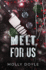 Melt for Us (Order of the Unseen)
