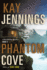 Phantom Cove: a Port Stirling Mystery