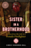 Sister in a Brotherhood: Stories from My Life as a Female Firefighter