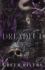 Dreadful: a Dark Revenge Retelling (Tattered Curtain Series)