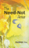 The Need-Not Artist