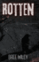 Rotten