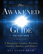 The Awakened Guide