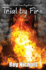 Trial By Fire