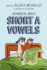 Short Vowels A
