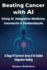 Beating Cancer with AI