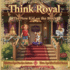 Think Royal: The New Kid on the Block