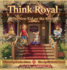 Think Royal: The New Kid on the Block