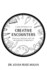 Creative Encounters: A New Approach to Spiritual Growth for the Recovering Community