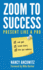 Zoom to Success: Present Like a Pro