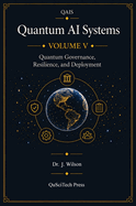 Quantum Ai Systems (Qais)