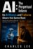AI: THE PERPETUAL INTERN - Its Brilliance and Failures Share the Same Root