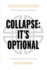 Collapse: It's Optional