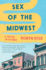 Sex of the Midwest