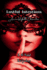 Lustful Intentions: Annaca Reybella Chronicles
