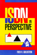 ISDN in Perspective - Goldstein, Fred R