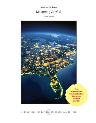 ISE Mastering ArcGIS - Price, Maribeth