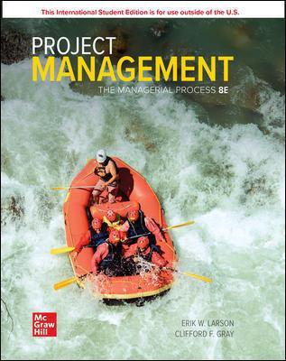 ISE Project Management: The Managerial Process - Larson, Erik, and Gray, Clifford