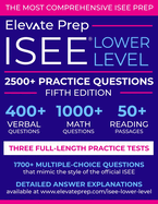 ISEE Lower Level: 2500+ Practice Questions