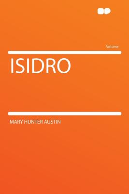 Isidro - Austin, Mary Hunter