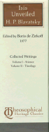 Isis Unveiled: Two Volumes in a Slipcase