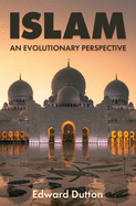 Islam: An Evolutionary Perspective