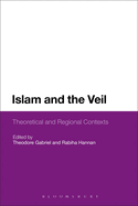 Islam and the Veil: Theoretical and Regional Contexts