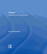 Islam: Beliefs and Institutions