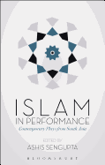 Islam in Performance: Contemporary Plays from South Asia