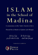 Islam in the School of Madina