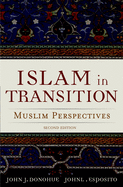 Islam in Transition: Muslim Perspectives