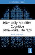 Islamically Modified Cognitive Behavioural Therapy
