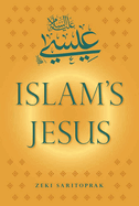 Islam's Jesus
