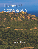 Island of Stone and Sun