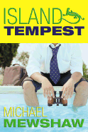 Island Tempest - Mewshaw, Michael