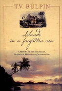 Islands in a Forgotten Sea