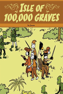 Isle of 100,000 Graves