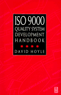 ISO 9000 Quality Systems Development Handbook - Hoyle, David